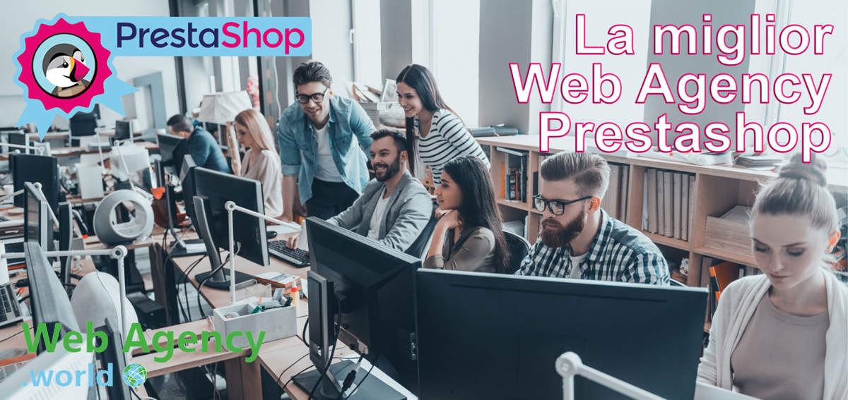 miglior web agency prestashop: selezionata dagli esperti per la realizzazione di e-commerce